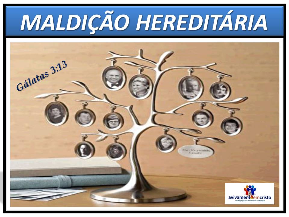 MALDIÇÃO HEREDITÁRIA