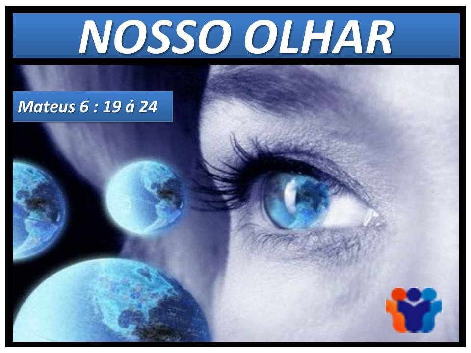 Nosso olhar