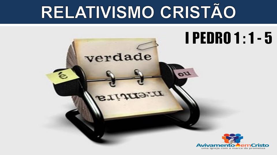 RELATIVISMO CRISTÃO