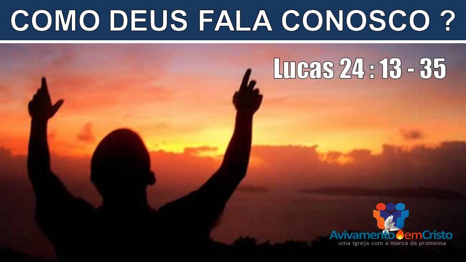 como deus fala conosco