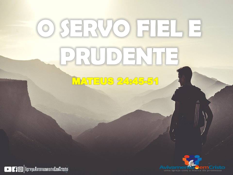 SERVO FIEL E PRUDENTE