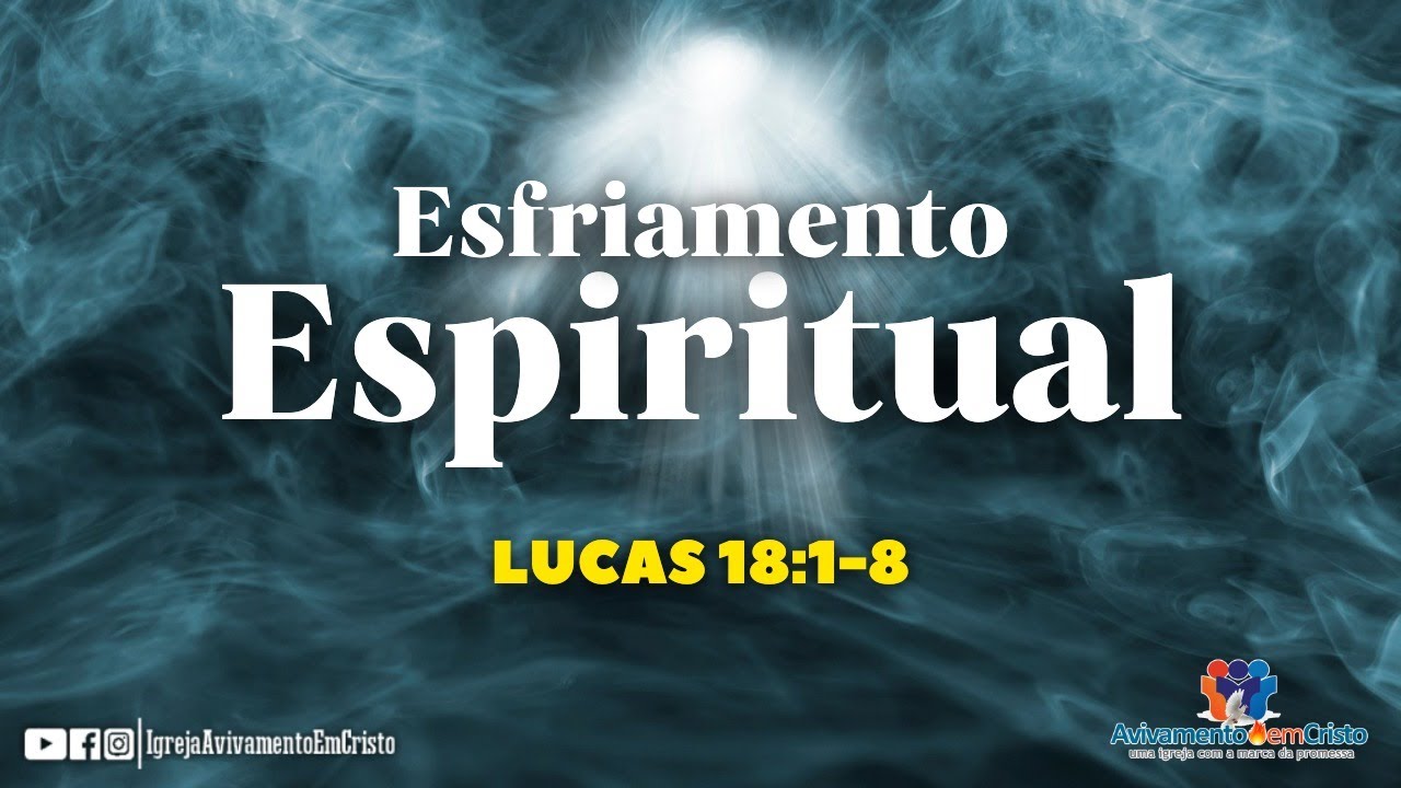 ESFRIAMENTO ESPIRITUAL--