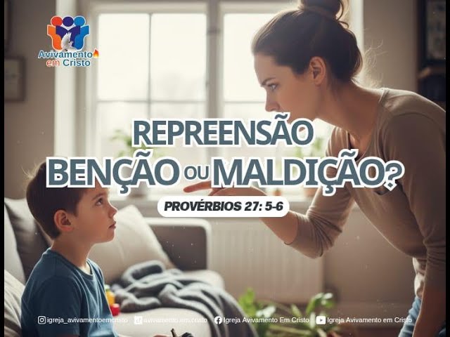 REPREENSÃO - BENÇÃO OU MALDIÇÃO