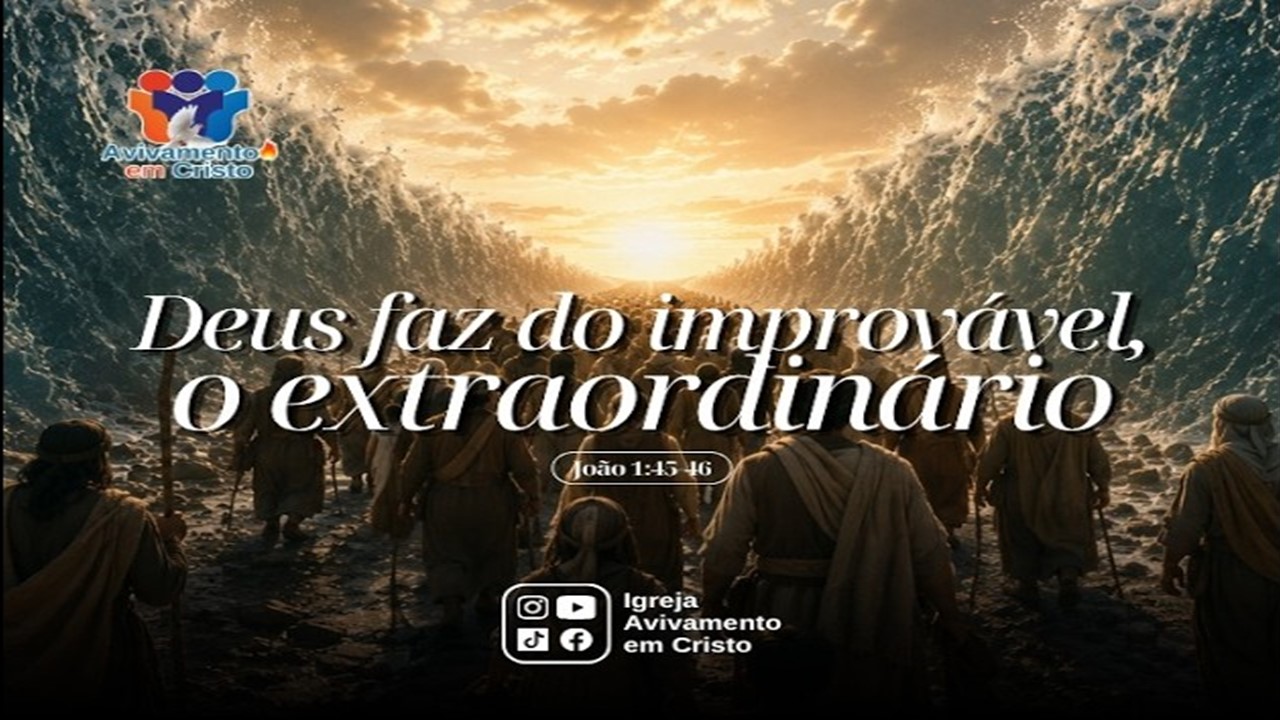 DEUS FAZ O IMPROVAVEL WIDE